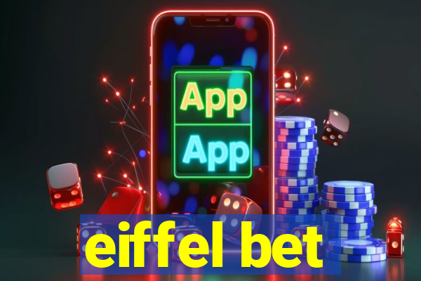 eiffel bet